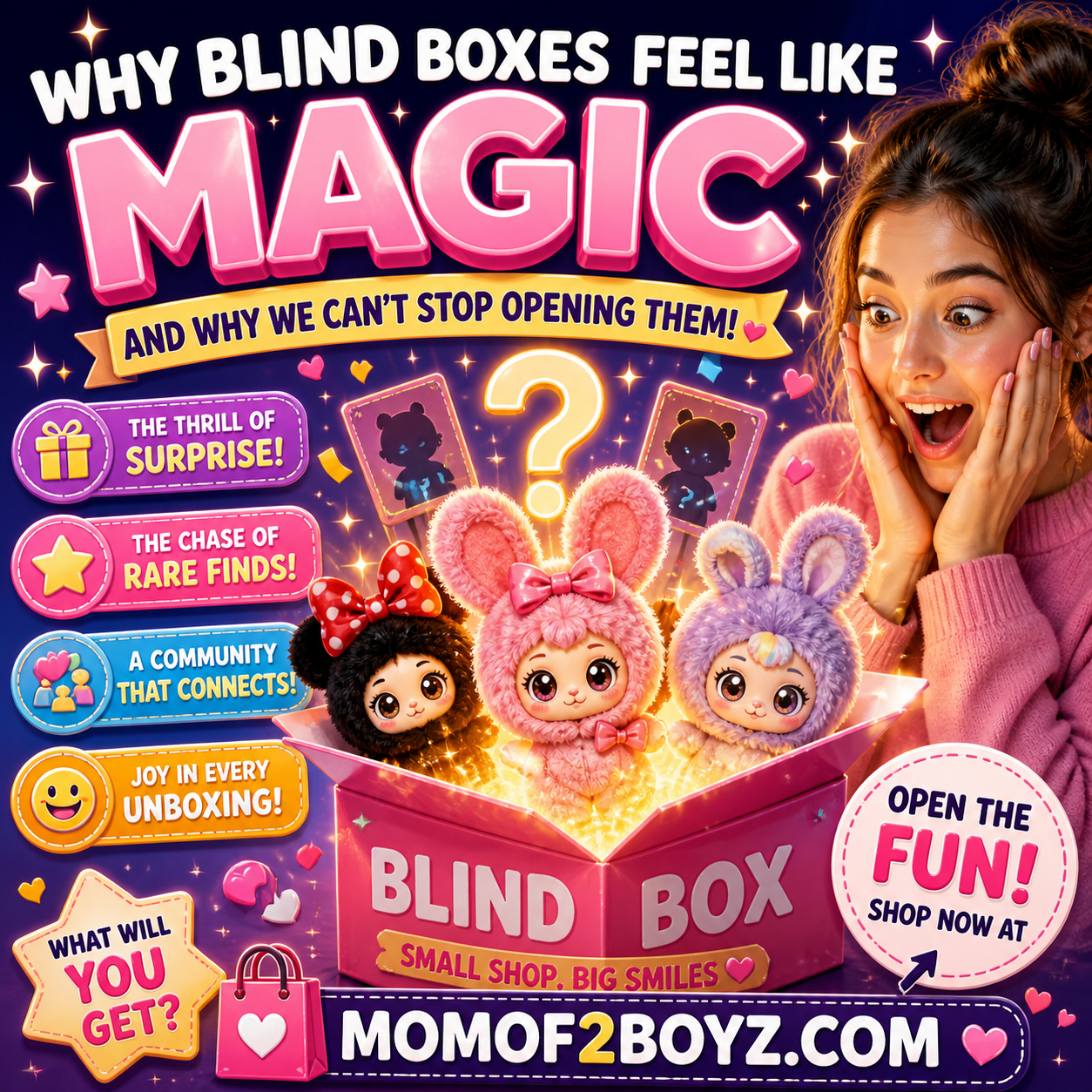 Why Blind Boxes Feel Like Magic (And Why We Can’t Stop Opening Them)