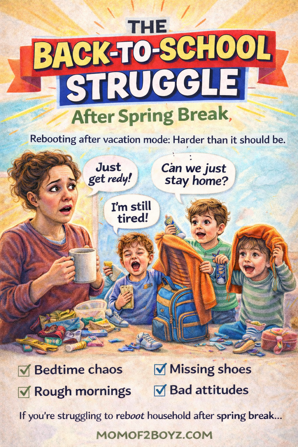 The Back-to-School Struggle After Spring Break Is Very Real