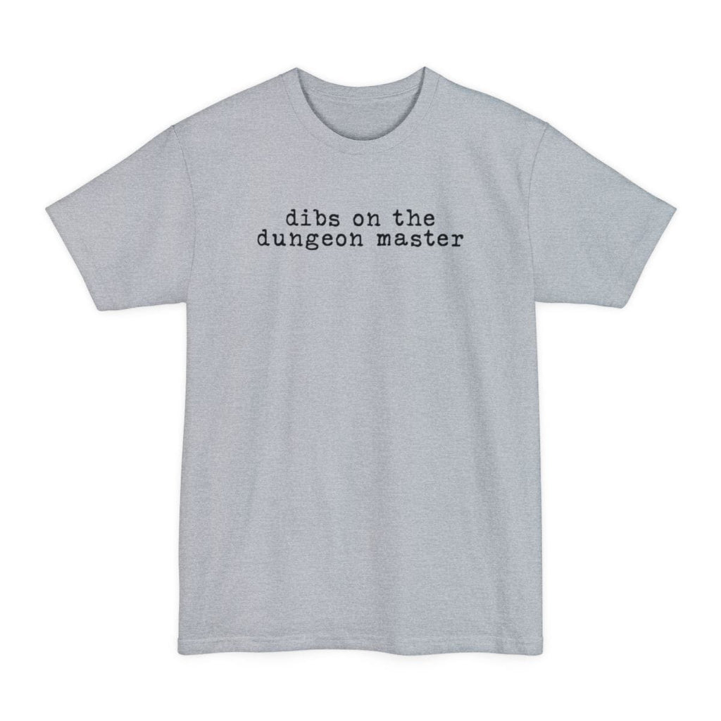 Dibs On The Dungeon Master Tall T-Shirt