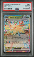 Graded 2024 PKM Japanese Sv8a Leafeon #003 Ex Terastal Fest Trading Card Game PSA 10 Gem Mint