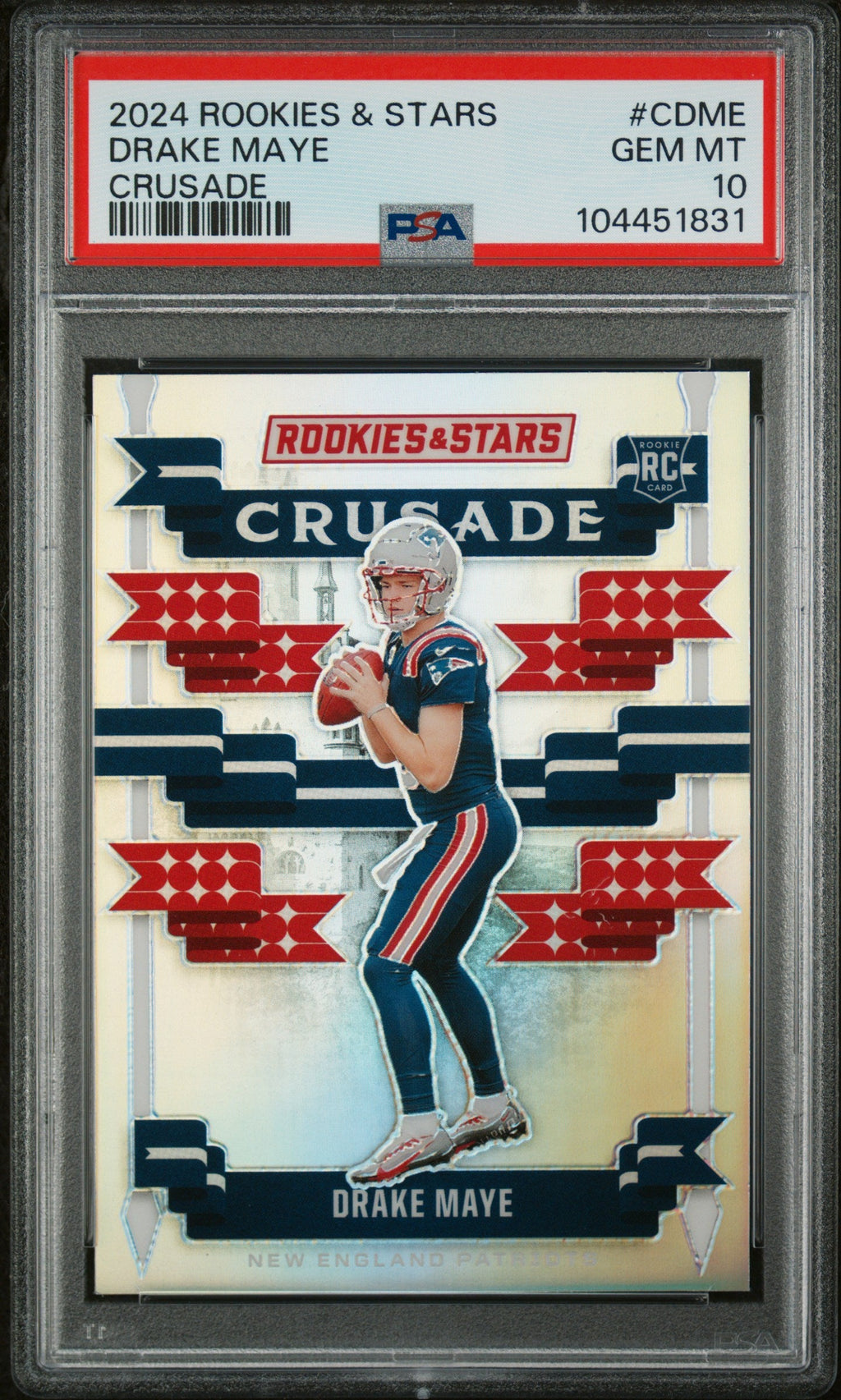 Graded 2024 Panini Rookies & Stars Drake Maye #CDME Crusade Rookie RC Football Card PSA 10 Gem Mint