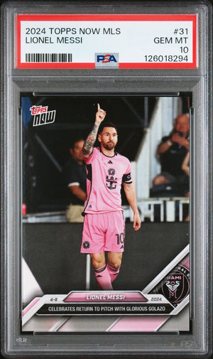 Graded 2024 Topps Now MLS Lionel Messi #31 Celebrates Return to Pitch with Glorious Golazo Soccer Card PSA 10 Gem Mint
