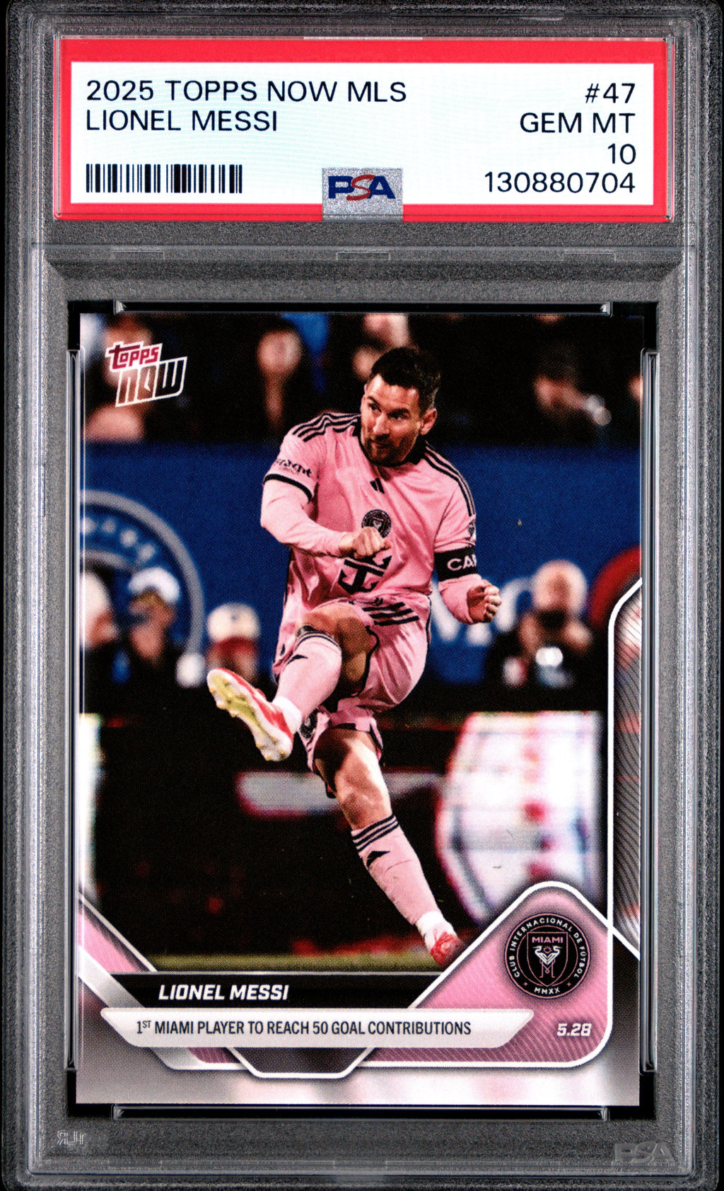 Graded 2025 Topps Now Lionel Messi #47 1st Miami Player to Reach 50 Goal Contributions Soccer Card PSA 10 Gem Mint