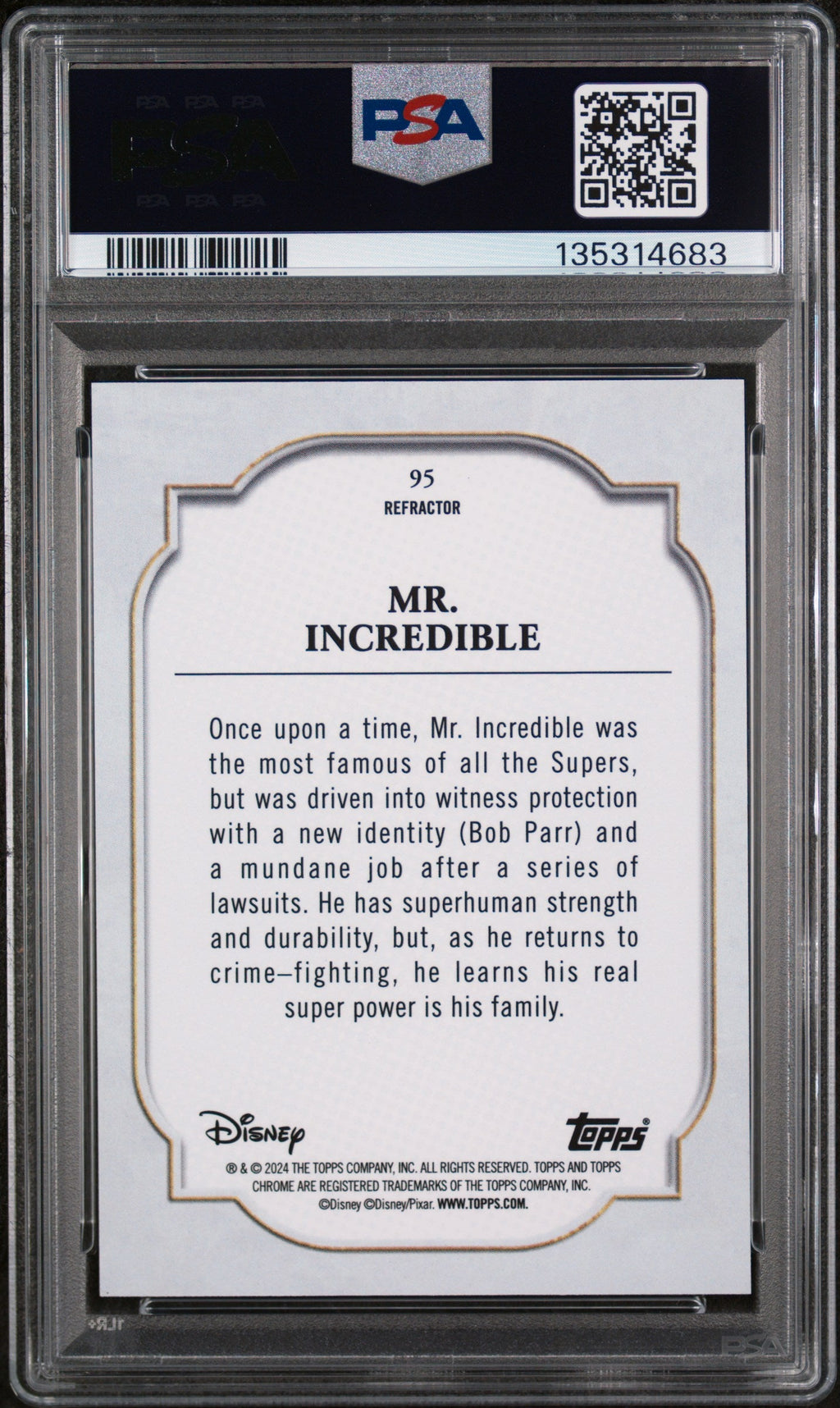 Graded 2024 Topps Chrome Disney Mr. Incredible #95 Refractor The Incredibles Trading Card PSA 10 Gem Mint