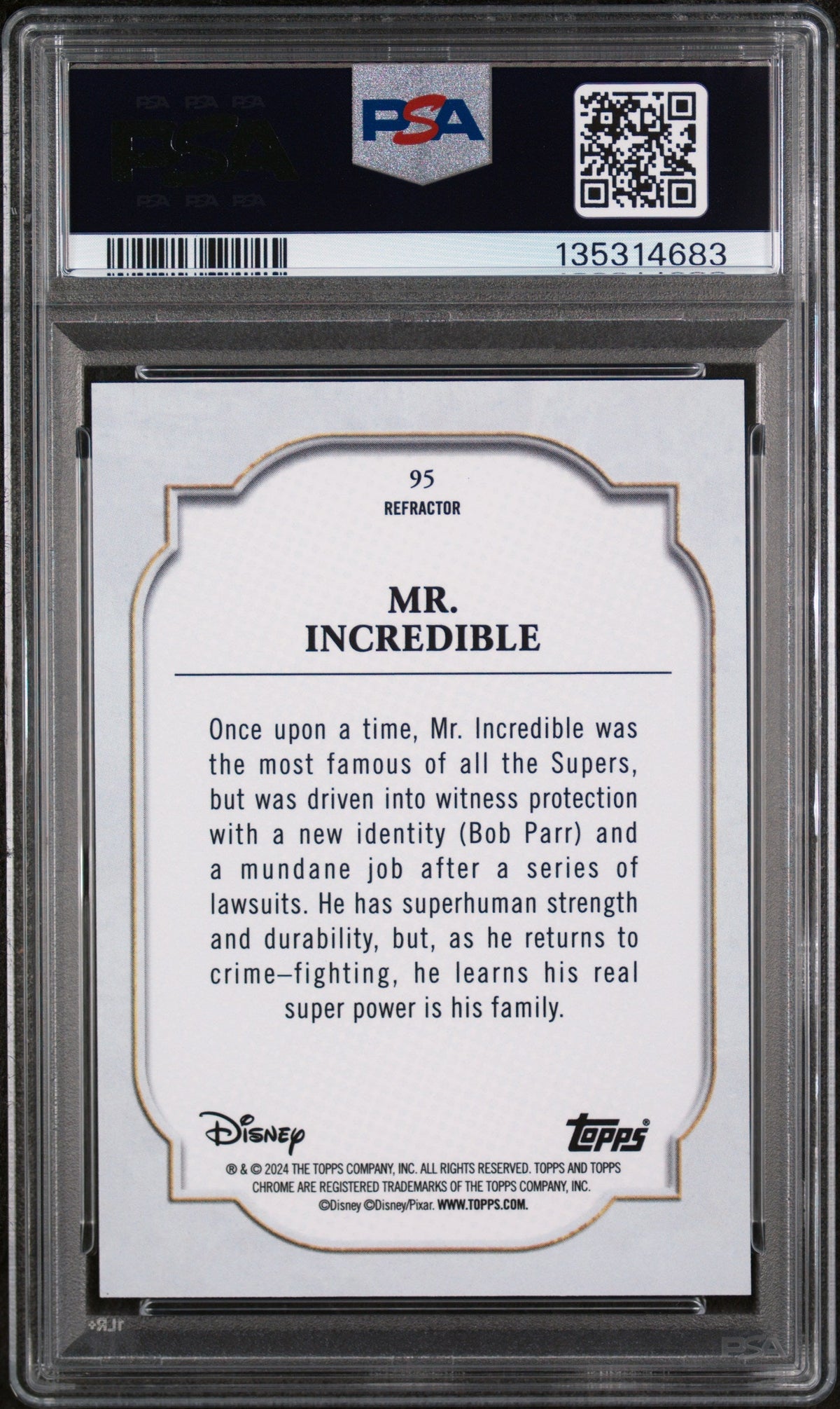 Graded 2024 Topps Chrome Disney Mr. Incredible #95 Refractor The Incredibles Trading Card PSA 10 Gem Mint