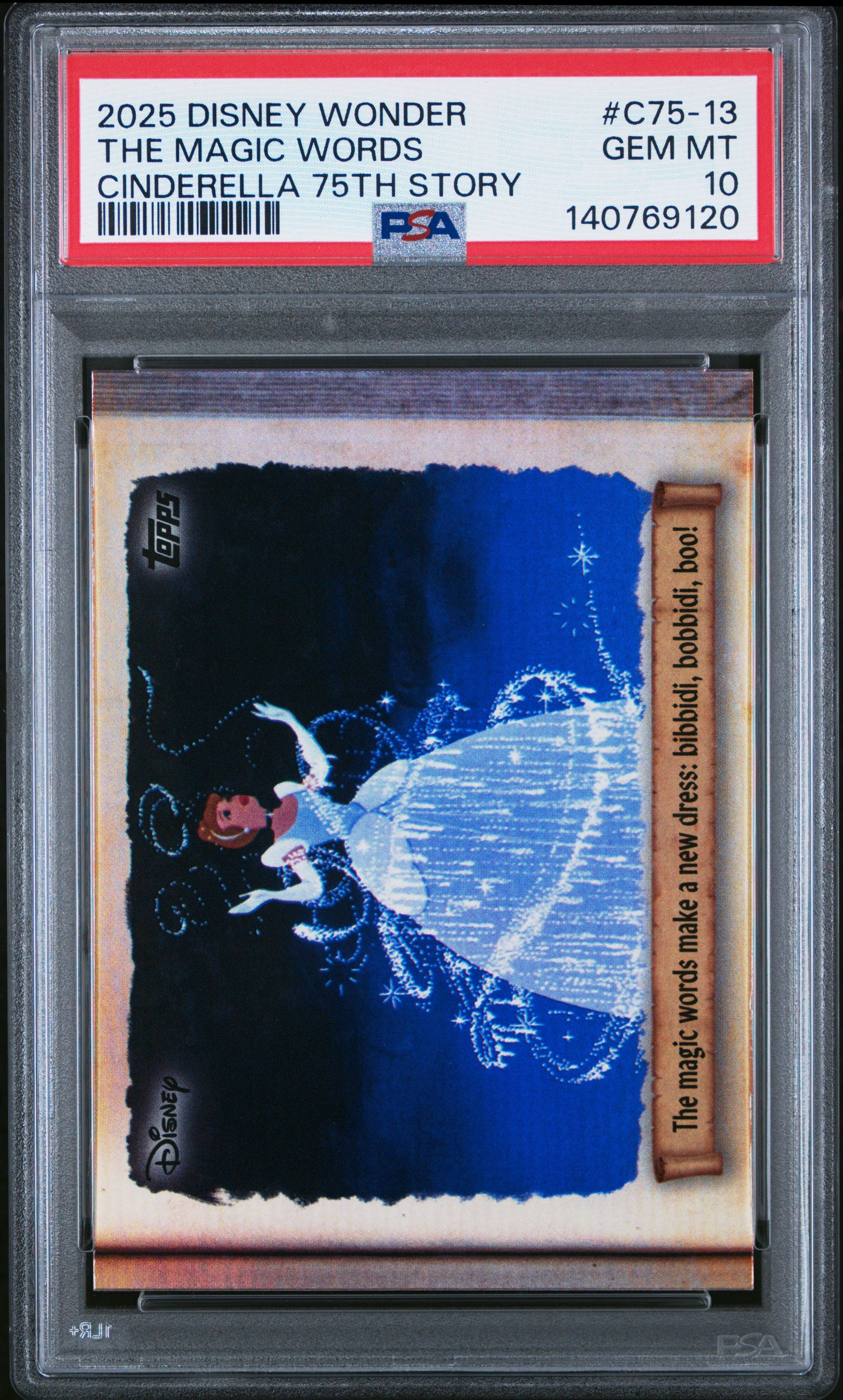 Graded 2025 Topps Chrome Disney Wonder Cinderella The Magic Words #C75-13 Bibbidi Bobbidi Boo Trading Card PSA 10 Gem Mint