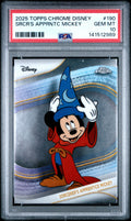 Graded 2025 Topps Chrome Disney Sorcerer's Apprentice Mickey #190 Fantasia Trading Card PSA 10 Gem Mint