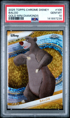 Graded 2025 Topps Chrome Disney Baloo #106 Gold Mini Diamonds #/50 The Jungle Book Trading Card PSA 10 Gem Mint