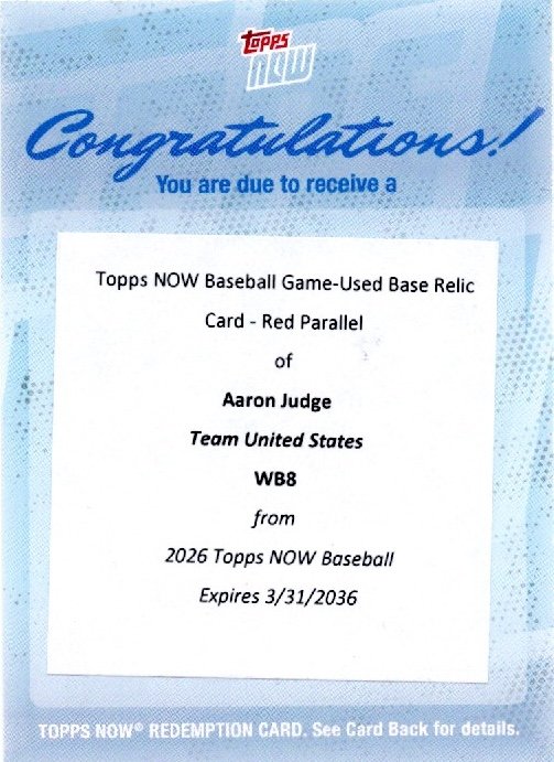 2026 Topps Now World Baseball Classic Aaron Judge #WB8 Game Used Base Relic Red Redemption /5 Slugs HR in 1st World Baseball Classic At-Bat Team USA Baseball Card