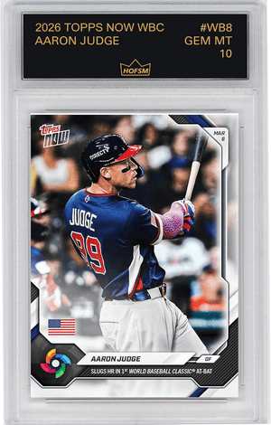 Graded 2026 Topps Now World Baseball Classic Aaron Judge #WB8 Slugs Home Run in 1st World Baseball Classic At Bat Team USA Baseball Card HOFSM 10 Gem Mint