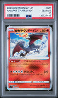 Graded 2023 Pokemon JP SVF Radiant Charizard #001 Japanese Trading Card Game PSA 10 Gem Mint