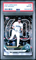 Graded 2025 Topps Now Cal Raleigh #765 Baseball Card PSA 8 Near Mint