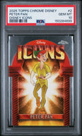 Graded 2025 Topps Chrome Disney Peter Pan #2 Icons Trading Card PSA 10 Gem Mint