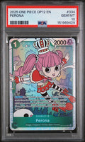 Graded 2025 One Piece Perona #034 OP12 Legacy of the Master Trading Card Game PSA 10 Gem Mint