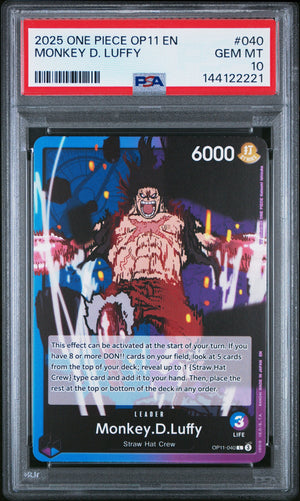 Graded 2025 One Piece Monkey D Luffy #040 OP11 A Fist of Divine Speed Trading Card Game PSA 10 Gem Mint