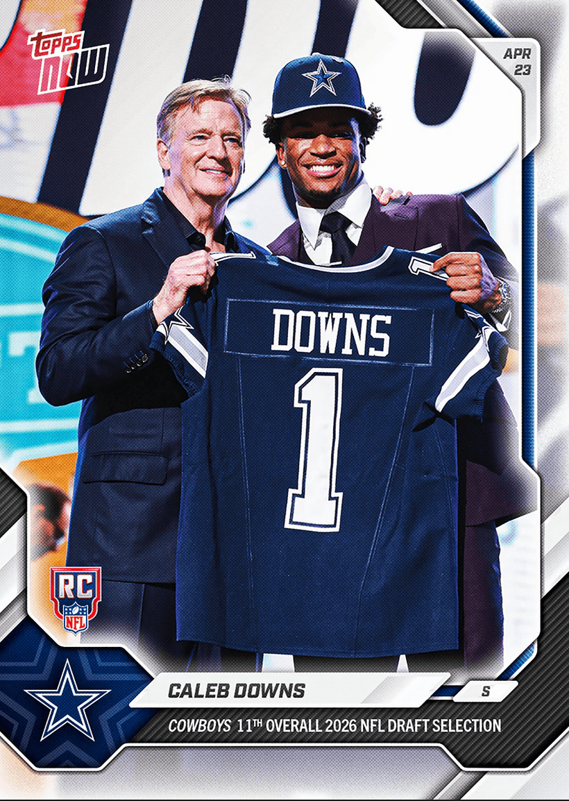 2026 Topps Now Caleb Downs #CDOW Cowboys 11th Overall 2026 NFL Draft Selection Dallas Cowboys Rookie RC Football Card