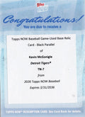2026 Topps Now Kevin McGonigle #7 Black Base Relic /10 2nd Club Player with 4 Hit Game in MLB Debut Detroit Tigers Rookie RC Redemption Baseball Card
