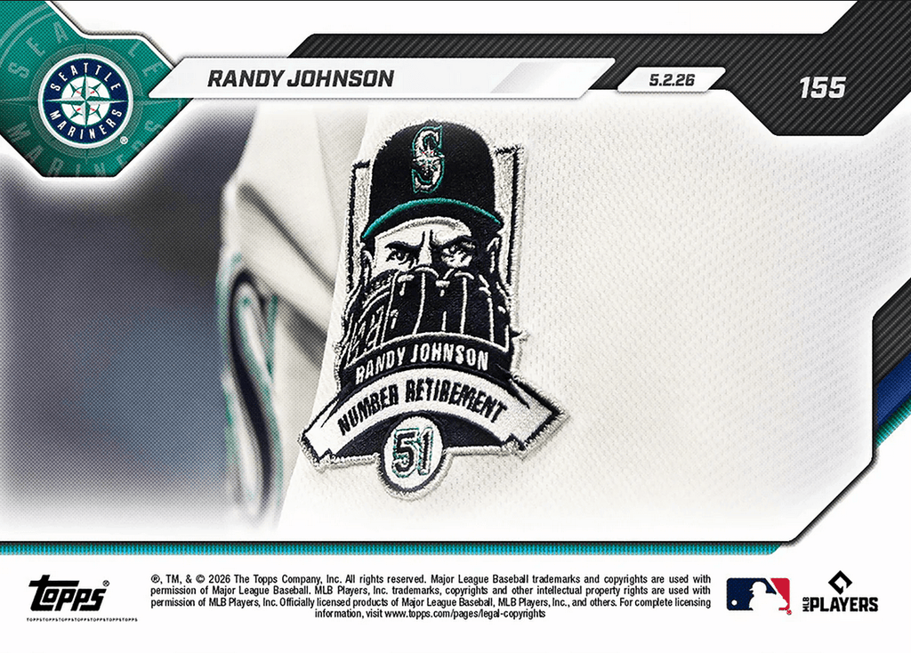 2026 Topps Now Randy Johnson #155 Mariners Retire Number 51 in Honor of "Big Unit" Seattle Mariners Baseball Card