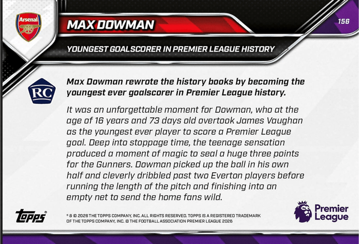 2025 Topps Now Max Dowman #156 Youngest Goalscorer in Premier League History Arsenal Rookie RC Soccer Card