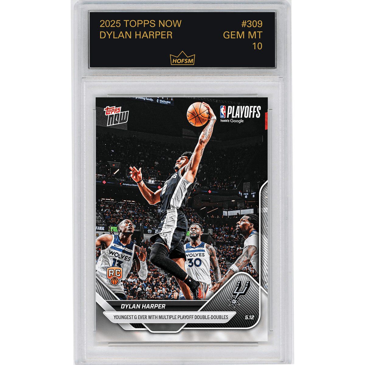 Graded 2025 Topps Now Dylan Harper #309 Youngest Guard Ever with Multiple Playoff Double Doubles San Antonio Spurs Rookie RC Basketball Card HOFSM 10 Gem Mint