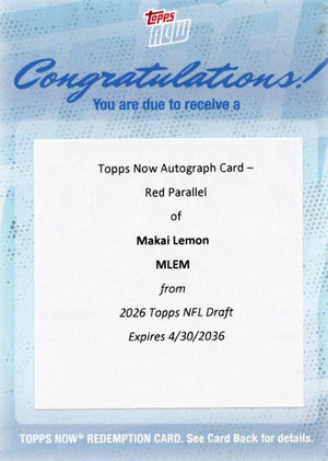 2026 Topps Now Makai Lemon #MLEM Red Auto /5 Eagles 20th Overall 2026 NFL Draft Selection Philadelphia Eagles Rookie RC Redemption Football Card