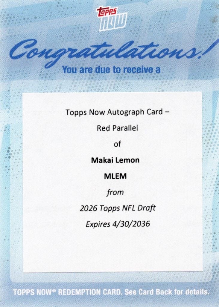 2026 Topps Now Makai Lemon #MLEM Red Auto /5 Eagles 20th Overall 2026 NFL Draft Selection Philadelphia Eagles Rookie RC Redemption Football Card