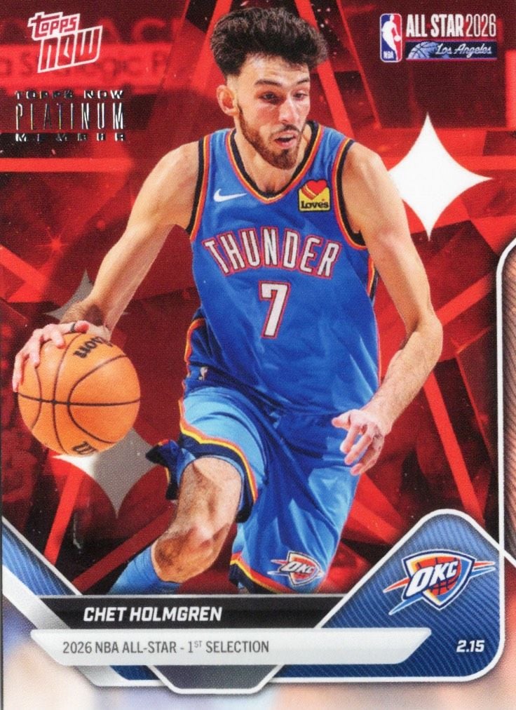 2025 Topps Now Chet Holmgren #AS21 Platinum Member Stamp 2026 NBA All Star 1st Selection Oklahoma City Thunder Basketball Card