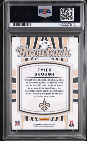 Graded 2025 Panini Donruss Tyler Shough #21 Rated Rookies Throwback Rookie RC Football Card PSA 10 Gem Mint