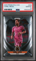 Graded 2025 Panini Prizm FIFA CWC Lionel Messi #200 Soccer Card PSA 10 Gem Mint