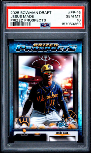 Graded 2025 Topps Bowman Draft Jesus Made #PP16 Prized Prospects Rookie RC Baseball Card PSA 10 Gem Mint
