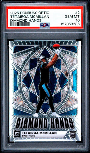 Graded 2025 Panini Donruss Optic Tetairoa McMillan #2 Diamond Hands Rookie RC Football Card PSA 10 Gem Mint