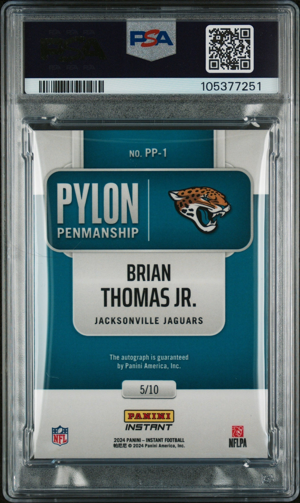 Graded 2024 Panini Instant NFL Brian Thomas Jr #PP1 Pylon Penmanship /10 Rookie RC Football Card PSA Authentic Auto