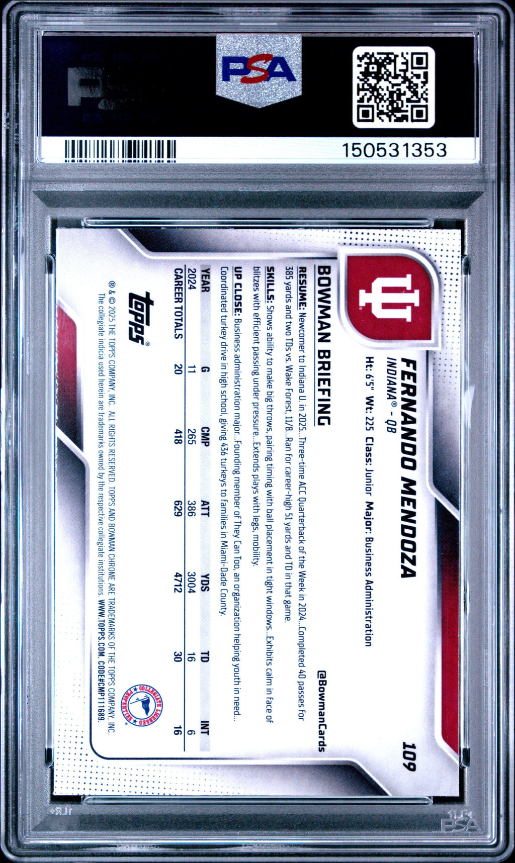 Graded 2025 Topps Bowman University Chrome Fernando Mendoza #109 Rookie RC Football Card PSA 10 Gem Mint