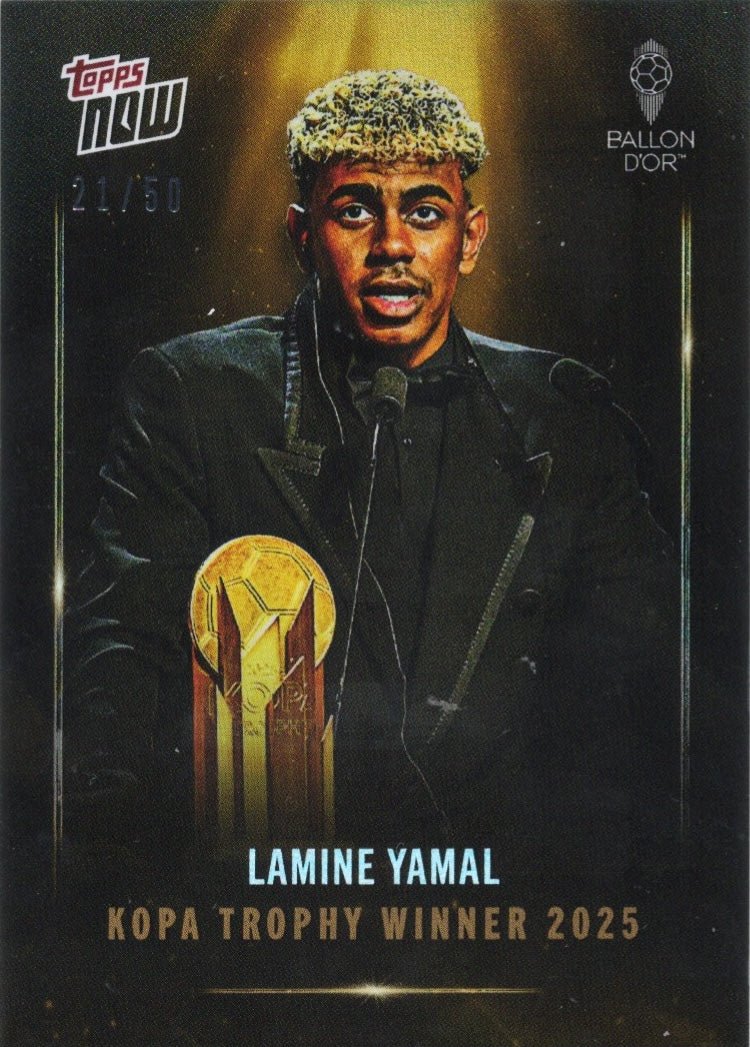 2025 Topps Now Lamine Yamal #006 Kopa Trophy Winner Gold Foil /50 Soccer Card