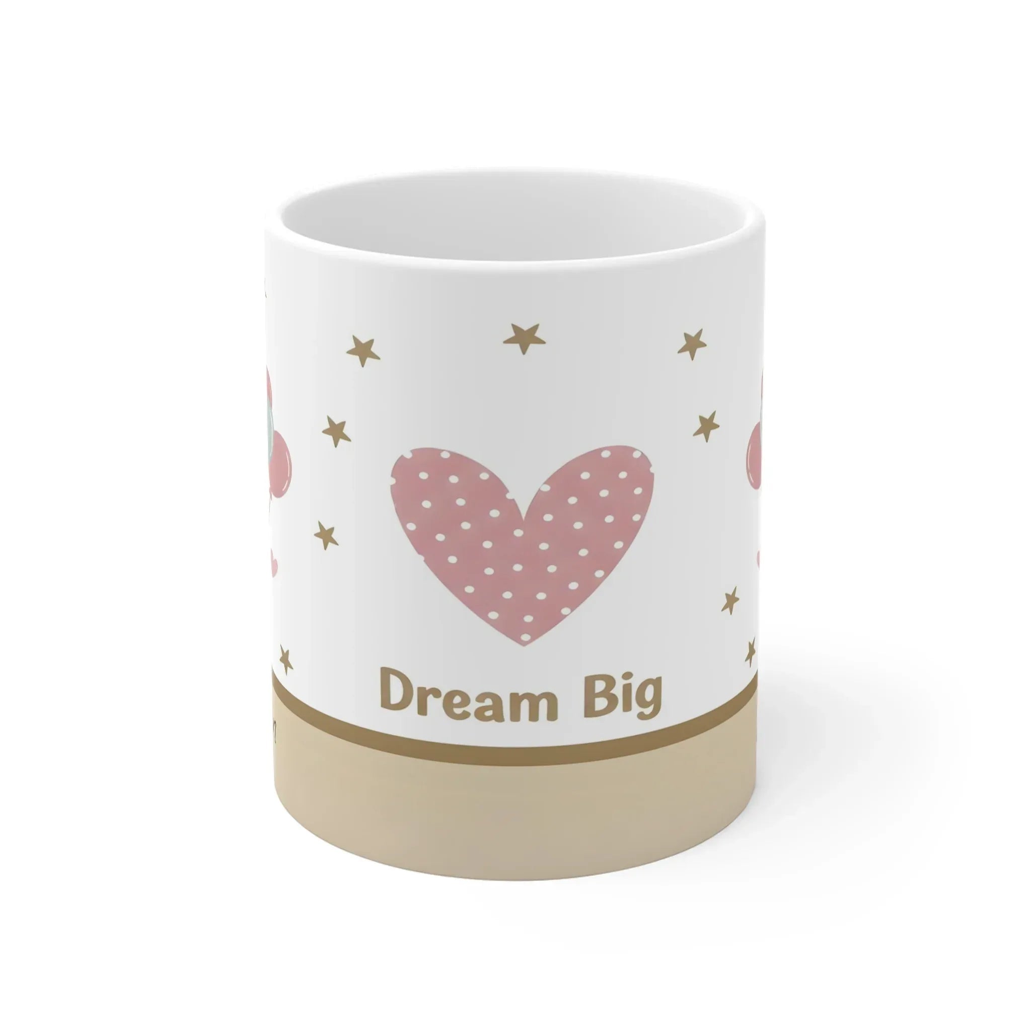 Dream Big Teddy Bear Mug - Personalized Name Gift