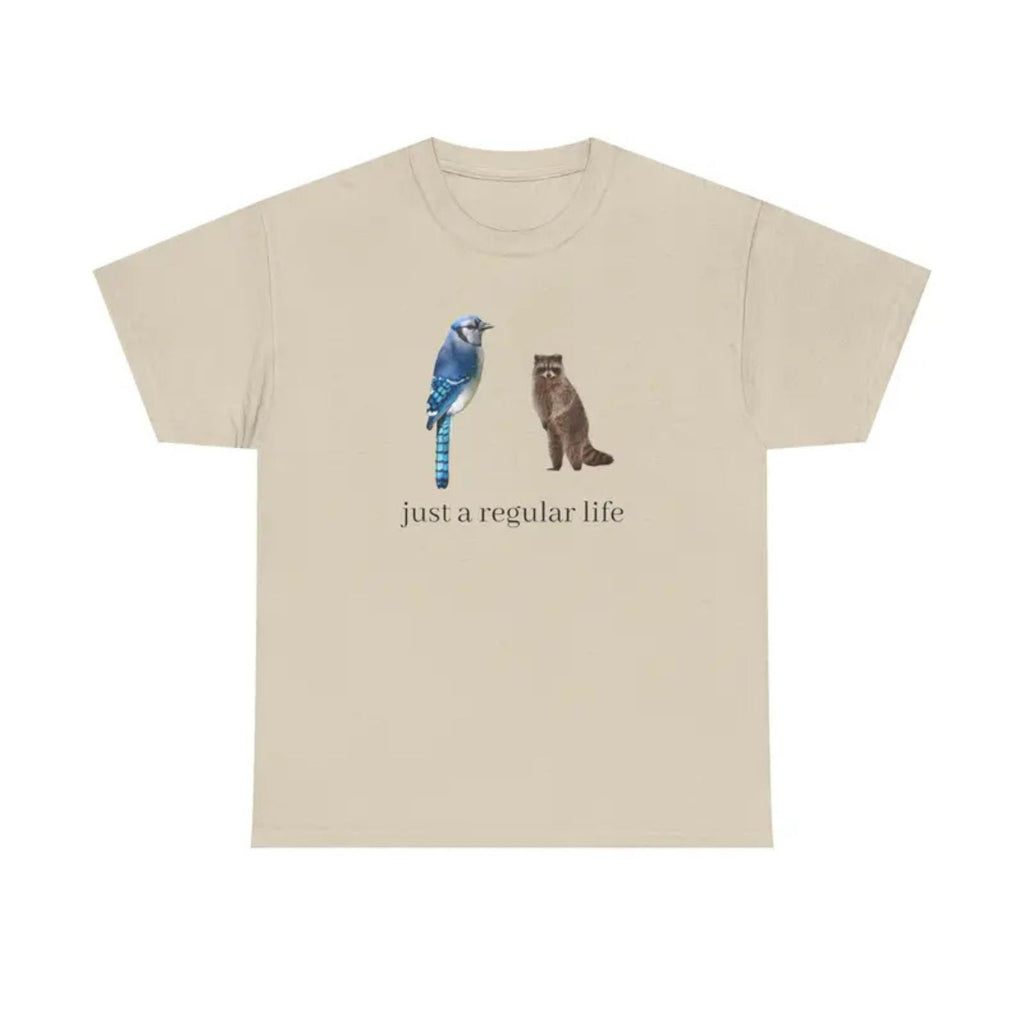 Blue Jay & Raccoon "Just a Regular Life" T-Shirt – Retro Cartoon Style Graphic Tee, Unisex Cotton Shirt