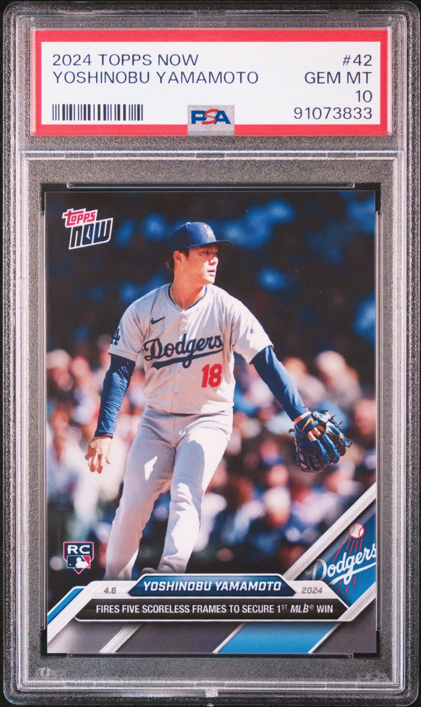 Graded 2024 Topps Now Yoshinobu Yamamoto #42 Fires Five Scoreless Frames to Secure 1st MLB Win Rookie RC Baseball Card PSA 10 Gem Mint