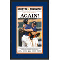 Framed Houston Chronicle Astros Again! 2022 World Series Champions 17x27 Baseball Newspaper Cover Photo Professionally Matted V1
