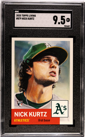 Graded 2025 Topps Living Nick Kurtz #879 Rookie RC Baseball Card SGC 9.5 Mint+