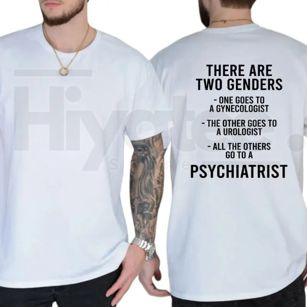 "There Are Two Gndrs" – Bold Sarcastic Political Statement Top