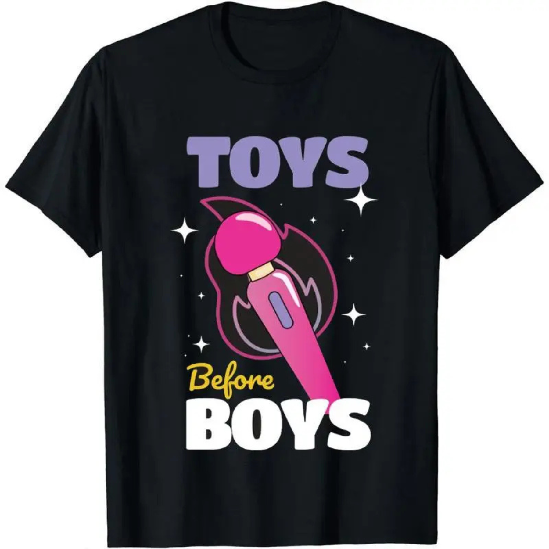 "Toys Before Boys" Funny Quote Shirt