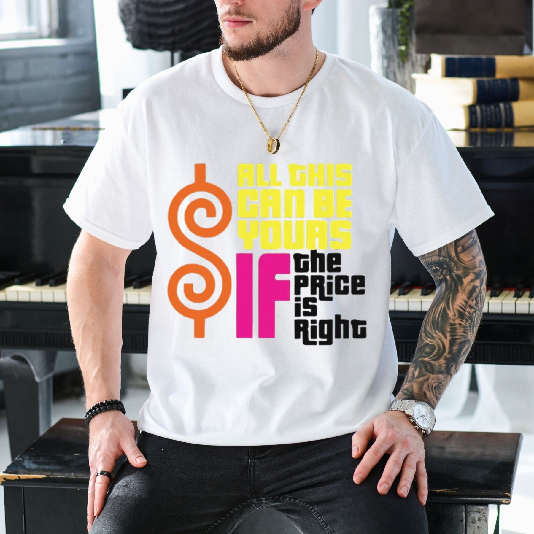 "All This Can Be Yours If The Price Is Right" Graphic T-Shirt – Funny Sarcastic Retro Game Show Tee, Aesthetic Unisex Streetwear Top