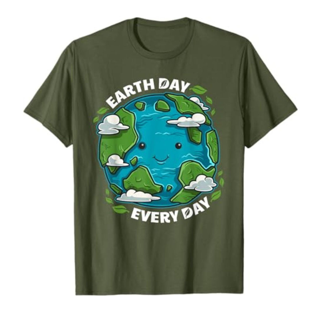 "Earth Day Every Day" T-Shirt – Cute Eco-Friendly Graphic Tee, Sustainable Unisex Cotton Nature Shirt
