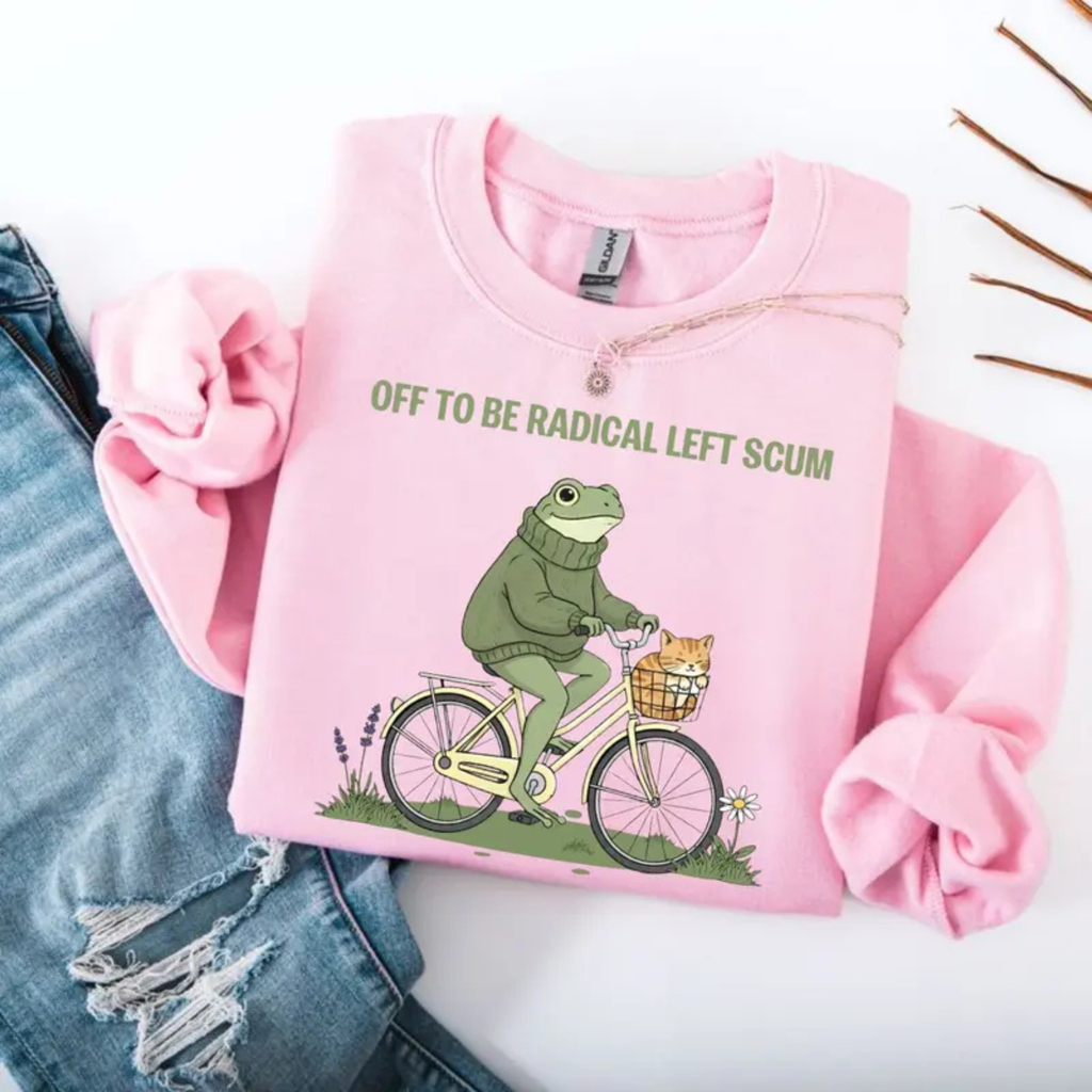 Radical Left Scum Sweatshirt