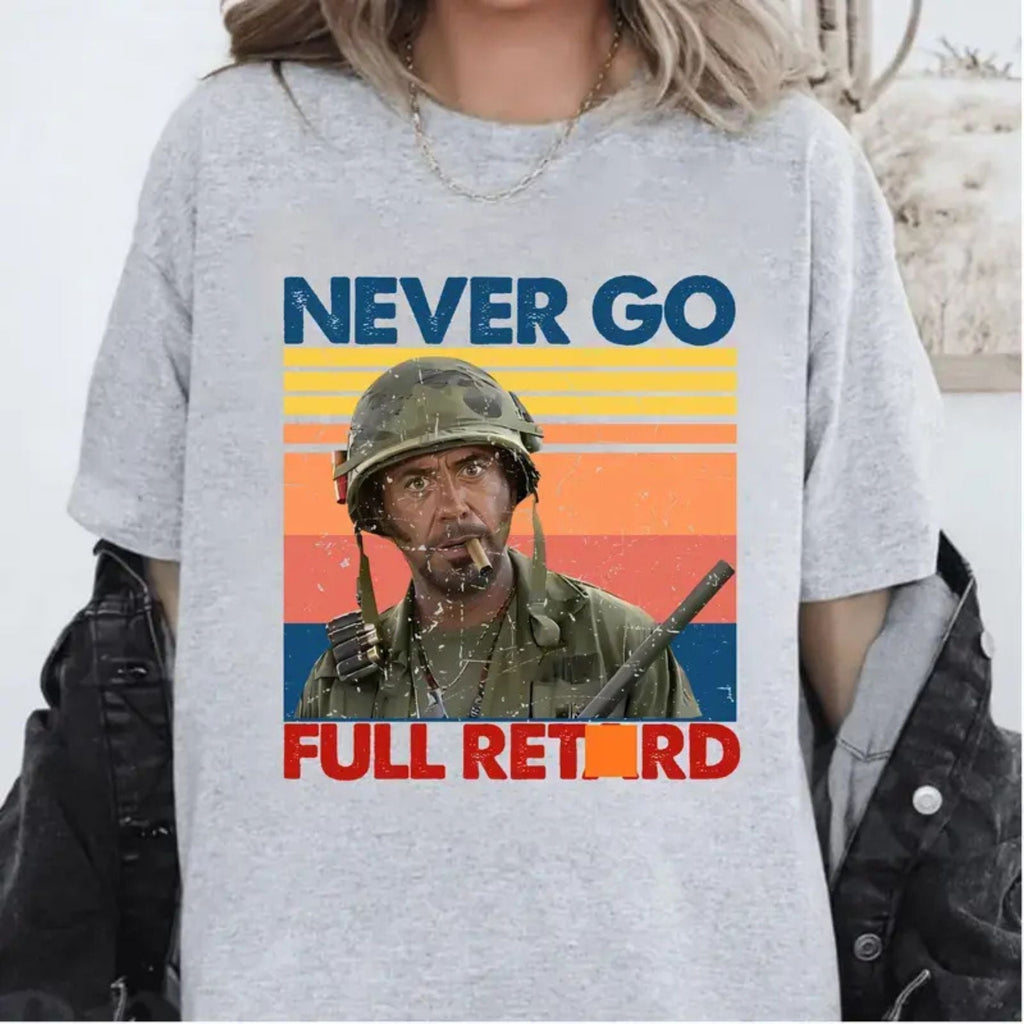 Never Go Full T-Shirt – Classic Funny Movie Quote Graphic Tee, Unisex Cotton Shirt