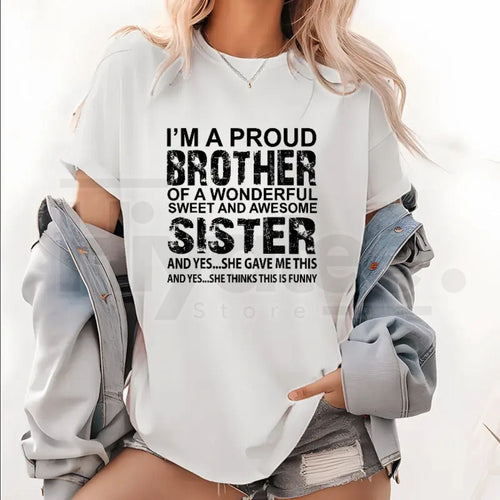 "Brother Birthday & Xmas Gift from Awesome Sister" T-Shirt – 100% Cotton Funny Tee
