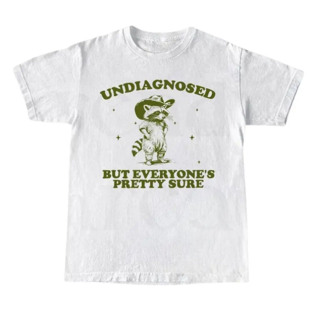 Undiagnosed But Everyone’s Sure T-Shirt – Funny Retro Humor Graphic Tee, Unisex Cotton Shirt