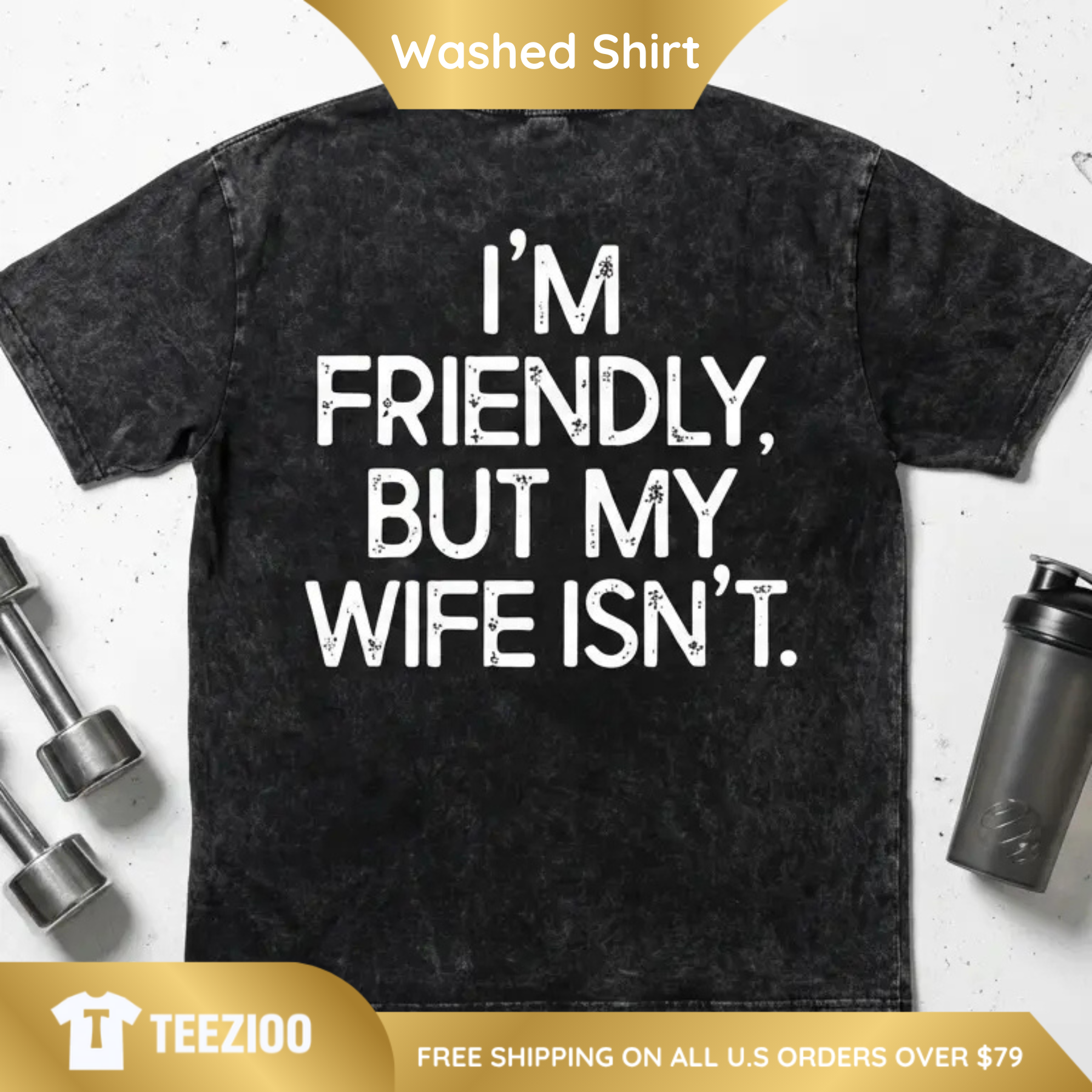 I'm Friendly But My Wife Isn't" Oversized Tee