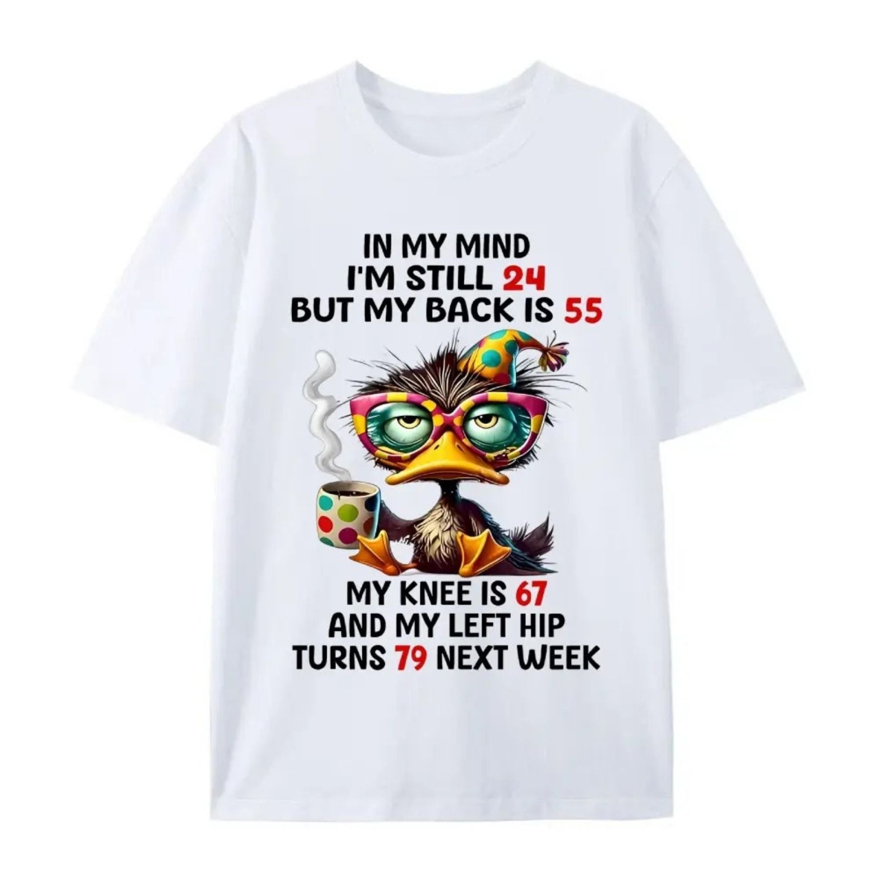 "In My Mind I'm 24, My Back Is 55" Funny T-Shirt – Relatable Aging Humor Graphic Tee, Premium 100% Cotton Sarcastic Dad Top, Made in USA