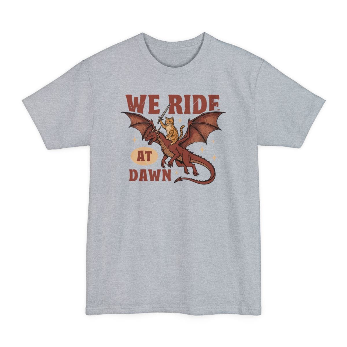 We Ride At Dawn Dragon Cat Tall T-Shirt